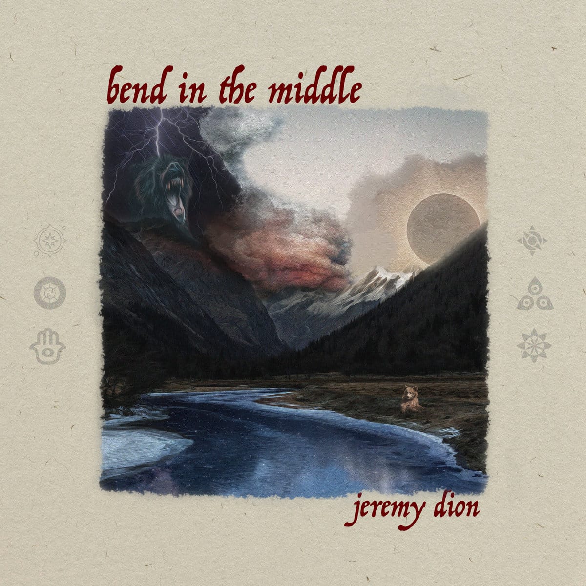 Jeremy Dion -- Bend in the Middle