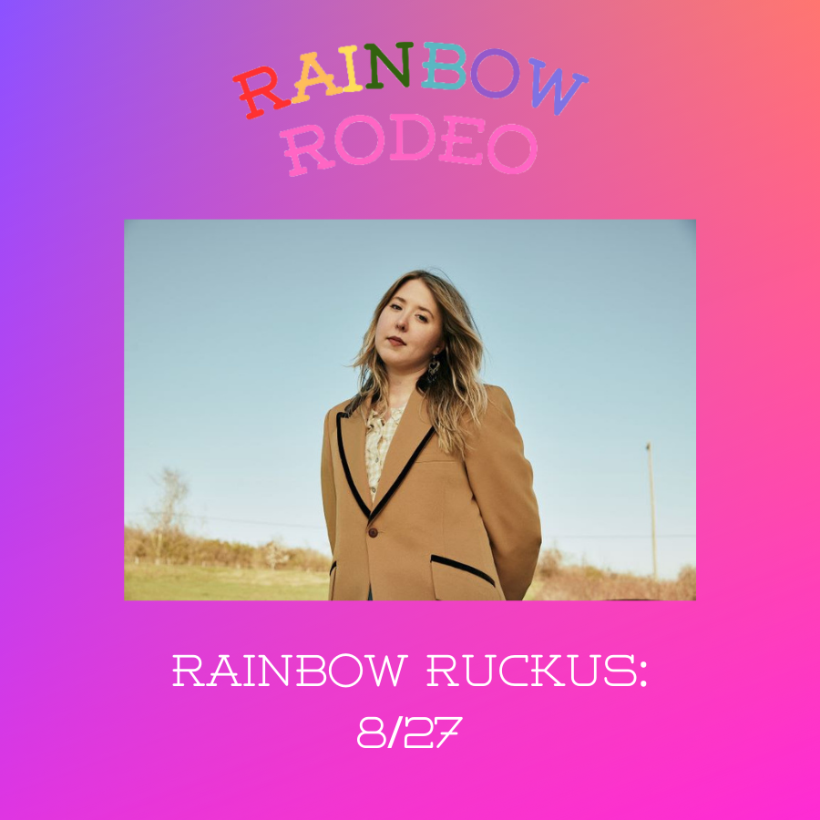 Rainbow Ruckus 8/27: Afton Wolfe & Jaimee Harris; Marian Runk, Liv Greene & More!