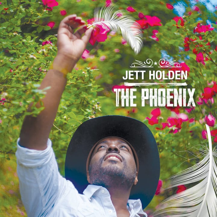 Jett Holden -- The Phoenix