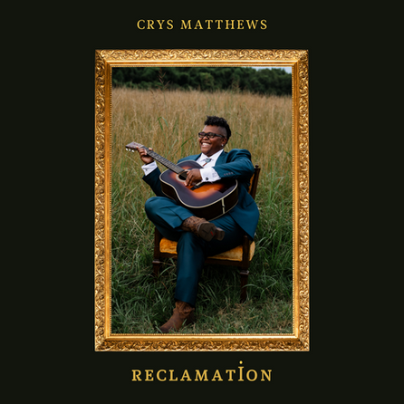 Crys Matthews - Reclamation