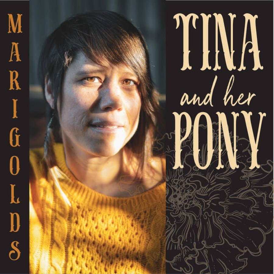 Cover for Tina and Her Pony and their new EP Marigolds